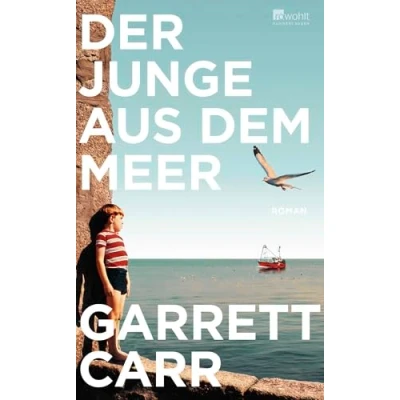 Abbildung von Der Junge aus dem Meer: große, warmherzige Familienroman Irland