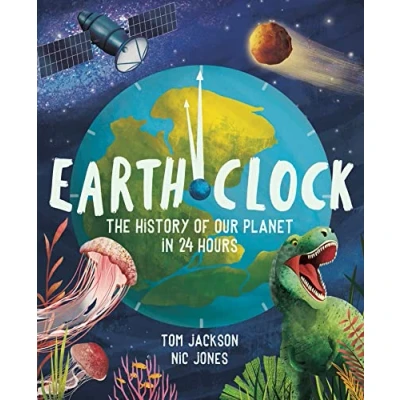 Abbildung von Earth Clock: The History of Our Planet in 24 Hours