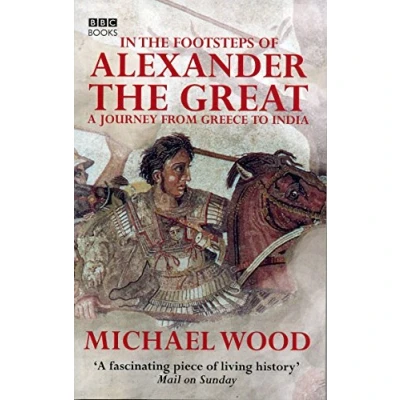 Abbildung von In The Footsteps Of Alexander Great