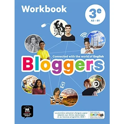Abbildung von Bloggers 3e (A2 B1) Workbook d&#039;anglais: Connected with the world of English