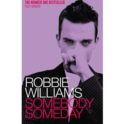 Abbildung von Robbie Williams: Somebody Someday