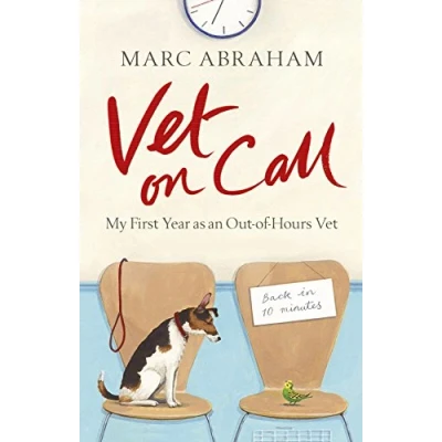 Abbildung von Vet on Call: My First Year as an Out of Hours
