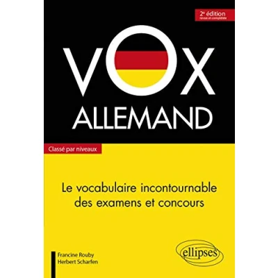 Abbildung von Vox Allemand. Le vocabulaire incontournable des examens et concours classé par niveaux 2e édition