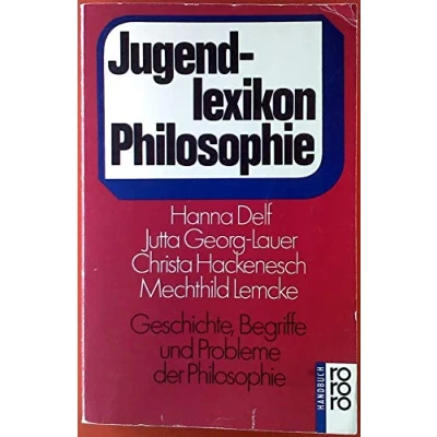 Abbildung von Jugendlexikon Philosophie: Geschichte, Begriffe und Probleme der Philosophie