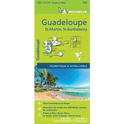 Abbildung von Guadeloupe Zoom Map 137: (Michelin Map, Band 137)
