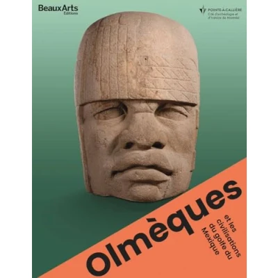 Abbildung von Olmèques et les civilisations du Golfe Mexique: AU MUSEE POINTE A CALLIERE, MONTREAL