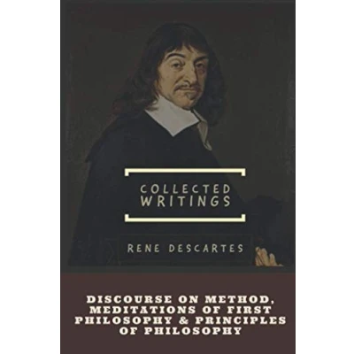 Abbildung von Discourse on Method and Meditations of First Philosophy &amp; Principles