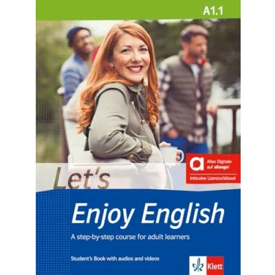 Abbildung von Let’s Enjoy English A1.1 Hybrid Edition allango: A step by course for adult learners. Student’s Book with audios and videos including allango ... learners)