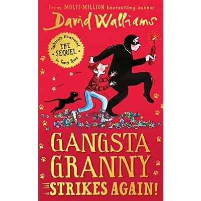 Abbildung von GANGSTA Granny Strikes Again!: the amazing sequel to GRANNY, a funny illustrated children’s book from bestselling author of SPACEBOY. Now BBC1 Special.