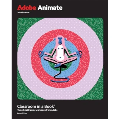 Abbildung von Adobe Animate Classroom in a Book 2024 Release: The Official Training Workbook from