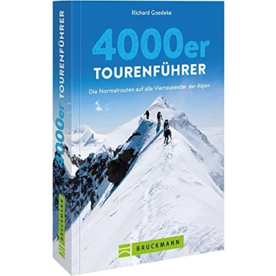 Abbildung von Bruckmann Wanderführer 4000er Tourenführer: Über 70 alpine Bergtouren auf die höchsten Berge der Alpen.