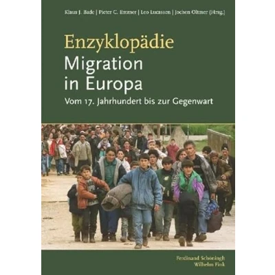 Abbildung von Enzyklopädie Migration in Europa: Vom 17. Jahrhundert bis zur Gegenwart: Gegenwart. 2. Auflage