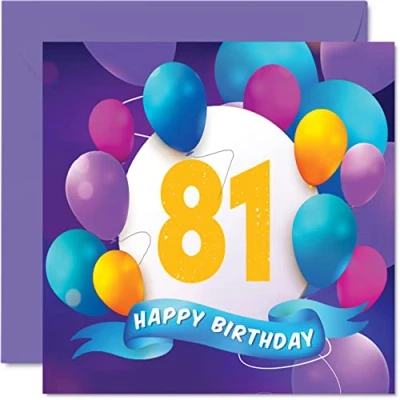 Abbildung von Stuff4 Geburtstagskarte zum 81. Geburtstag für Männer und Frauen Ballon Party Happy Birthday Cards 81 Jahre alte Mann, Frau, Großvater, Opa, Oma, Mama, Papa, 145 mm x