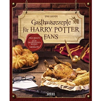 Abbildung von Gasthausrezepte für Harry Potter Fans: Zauberhafte Rezepte aus dem PotterVersum. Drei Besen Zum tropfenden Kessel Eberkopf. Kochbuch Potterheads