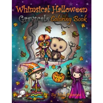 Abbildung von Whimsical Halloween Grayscale Coloring Book: Featuring Cute Witches, Vampires, Ghosts, Cats, Owls and More! by Molly Harrison All Ages!