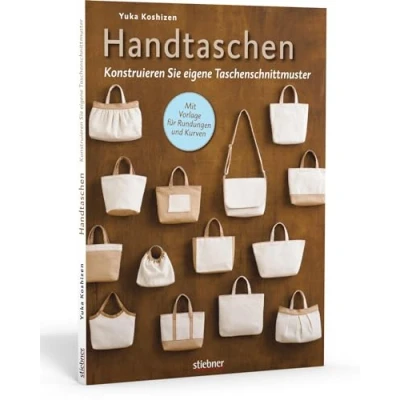 Abbildung von Handtaschen: Konstruieren Sie eigene Taschenschnittmuster. Individuelle Taschen selbst nähen!