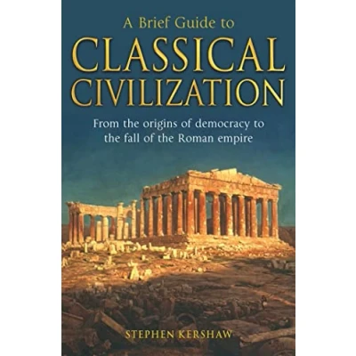 Abbildung von A Brief Guide to Classical Civilization (Brief Histories)