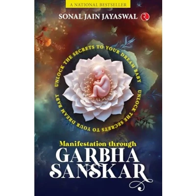 Abbildung von Manifestation through Garbha Sanskar: Unlock the Secrets to Your Dream Baby