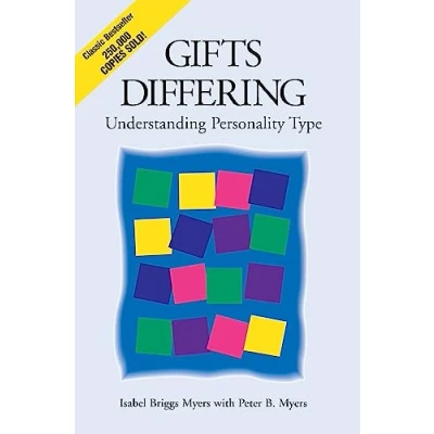 Abbildung von Gifts Differing: Understanding Personality Type the original book behind Myers Briggs Indicator (MBTI) test