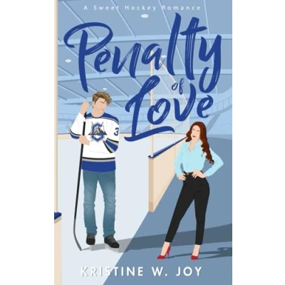 Abbildung von Penalty of Love: A Sweet Hockey RomCom