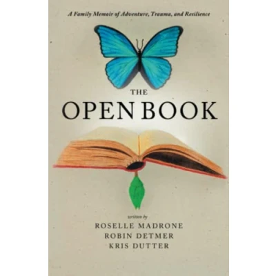 Abbildung von The Open Book: A Family Memoir of Adventure, Trauma, and Resilience