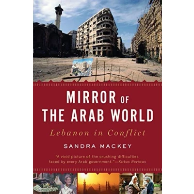 Abbildung von Mirror of the Arab World: Lebanon in Conflict