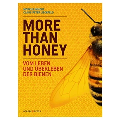 Abbildung von More Than Honey: Vom Leben und Überleben der Bienen