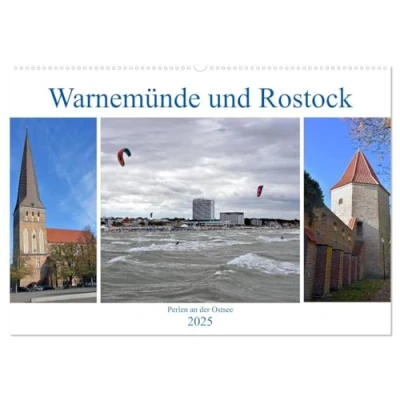 Abbildung von Warnemünde und Rostock, Perlen an der Ostsee (Wandkalender 2025 DIN A2 quer), CALVENDO Monatskalender