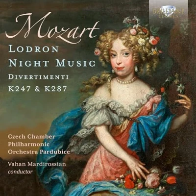 Abbildung von Mozart:Lodron Night Music,Divertimenti K247&amp;287