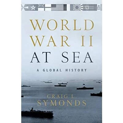 Abbildung von World War II at Sea: A Global History