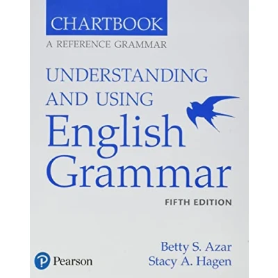 Abbildung von Understanding and Using English Grammar, Chartbook: Chartbook a Reference Grammar