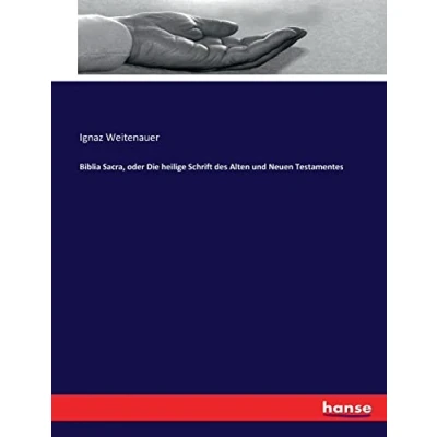 Abbildung von Biblia Sacra, oder Die heilige Schrift des Alten und Neuen Testamentes
