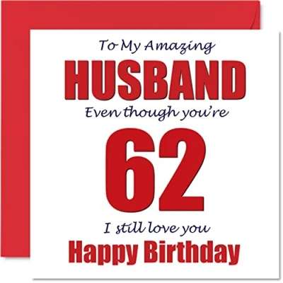 Abbildung von Lustige Geburtstagskarte zum 62. Geburtstag für Ehemann 62 I Still Love You Happy Karte von Ehefrau Partner Sixty Second Hubby Banter Geschenke 145 mm x Witz Humor Grußkarten