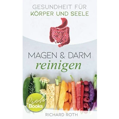 Abbildung von Gesundheit für Körper und Seele: Magen &amp; Darm reinigen