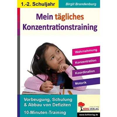 Abbildung von Mein tägliches Konzentrationstraining, 1./2. Schuljahr: Wahrnehmung, Konzentration, Koordination, Motorik