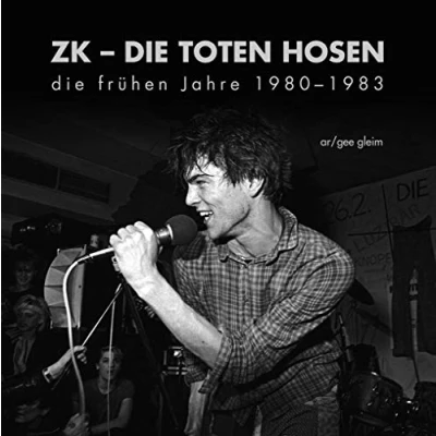 Abbildung von ZK die TOTEN HOSEN: frühen Jahre 1980 1983