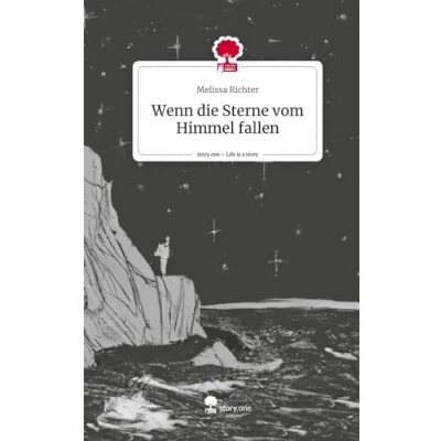 Abbildung von Wenn die Sterne vom Himmel fallen. Life is a Story story.one