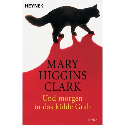 Abbildung von Und morgen in das kühle Grab: Roman
