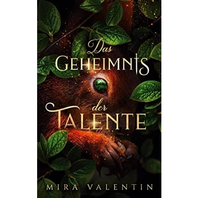 Abbildung von Das Geheimnis der Talente (Talente Reihe, Band 1)