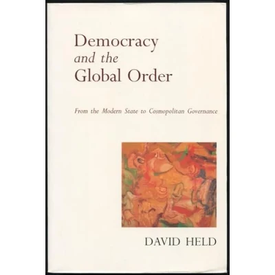 Abbildung von Democracy and The Global Order: From Modern State to Cosmopolitan Governance