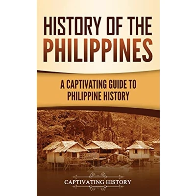 Abbildung von History of the Philippines: A Captivating Guide to Philippine