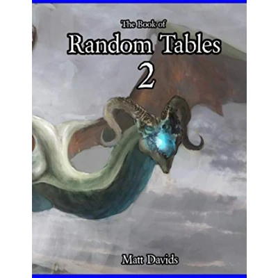 Abbildung von The Book of Random Tables 2: Fantasy Role Playing Game Aids for Masters (The Books Tables)