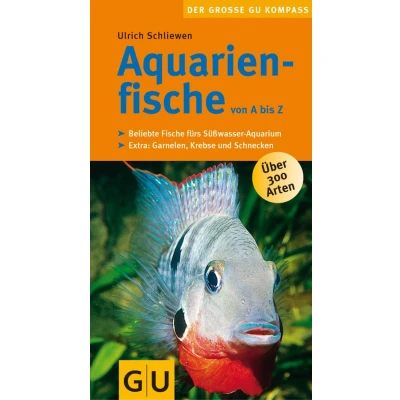 Abbildung von Aquarienfische von A bis Z (GU Der große Kompass)