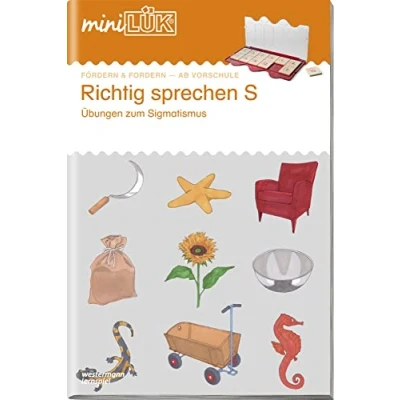 Abbildung von miniLÜK: Vorschule/1./2. Klasse Deutsch Richtig sprechen S: Übungen zum Sigmatismus ab Vorschule (miniLÜK Übungshefte: Vorschule)