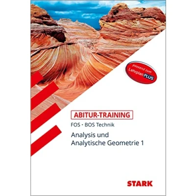 Abbildung von STARK Abitur Training FOS/BOS Mathematik Bayern 11. Klasse Technik, Band 1