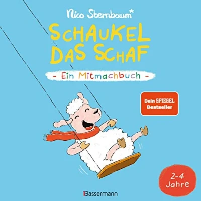 Abbildung von Schaukel das Schaf Ein Mitmachbuch zum Schütteln, Schaukeln, Pusten, Klopfen und sehen, was dann passiert. Von 2 bis 4 Jahren: Vom Bestsellerautor (Schüttel den Apfelbaum)