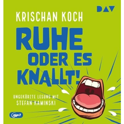 Abbildung von Ruhe oder es knallt!: Ungekürzte Lesung mit Stefan Kaminski (1 mp3 CD)