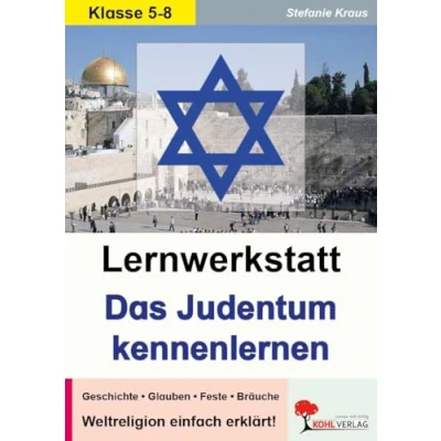 Abbildung von Das Judentum kennen lernen Lernwerkstatt: Weltreligionen einfach erklärt