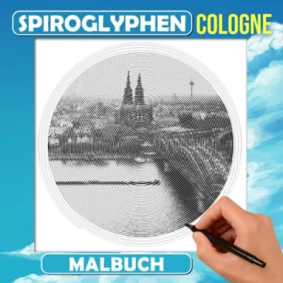 Abbildung von Cologne Spiroglyphen Malbuch: Inklusive 30 Premium und tollen Bildern zum Ausmalen Entspannen Für alle Altersgruppen als Angstlinderung Kreativität Geschenke