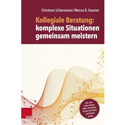 Abbildung von Kollegiale Beratung: komplexe Situationen gemeinsam meistern